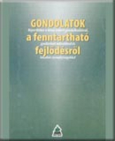 Gondolatok a fenntartható fejlődésről (2003)